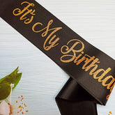 It's My Birthday Bitch Sash Gold on Black Birthday Sash Fun Birthday Night Party Celebration Birthday Girl